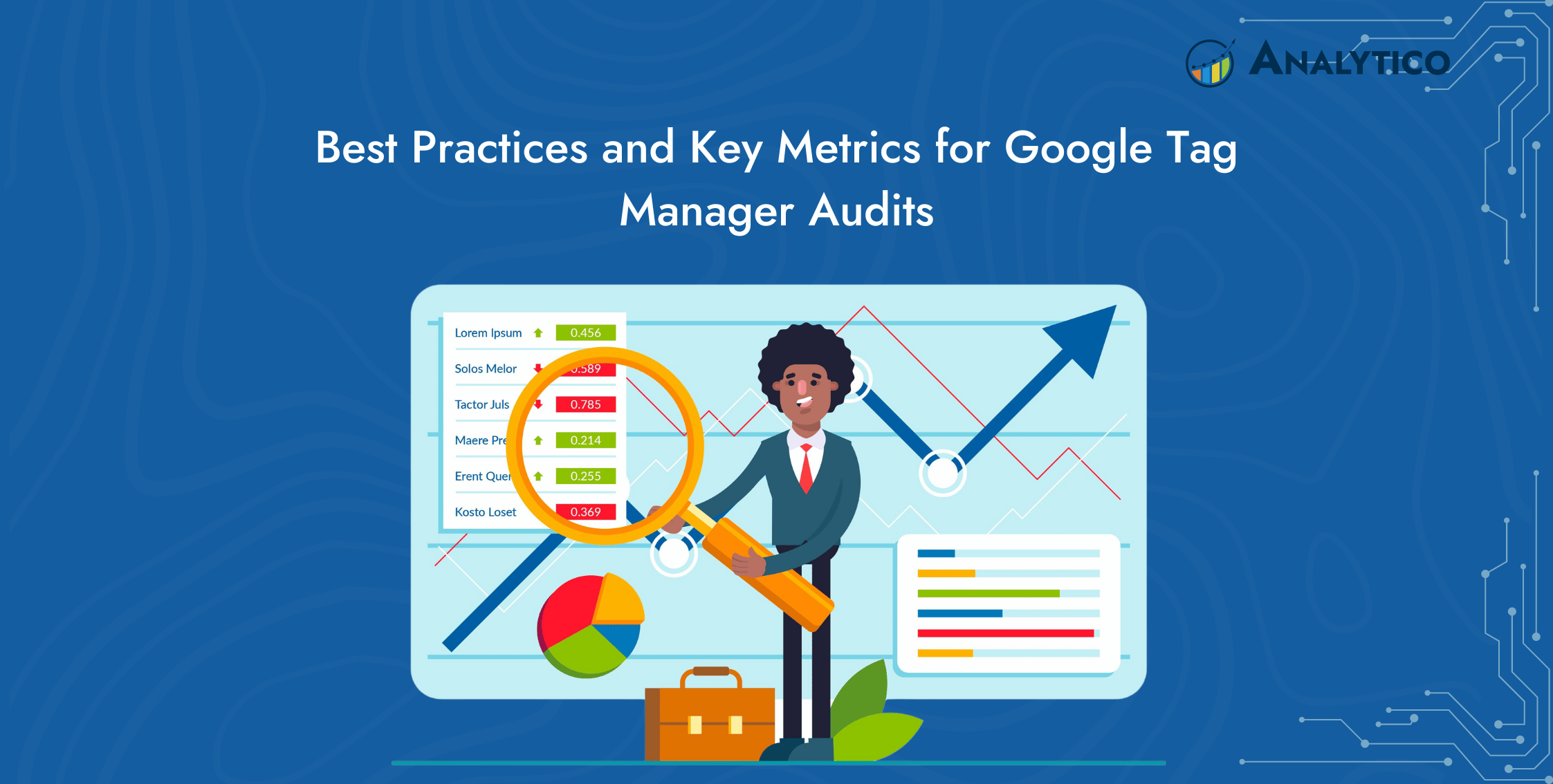Best Practices and Key Metrics for Google Tag Manager Audits
