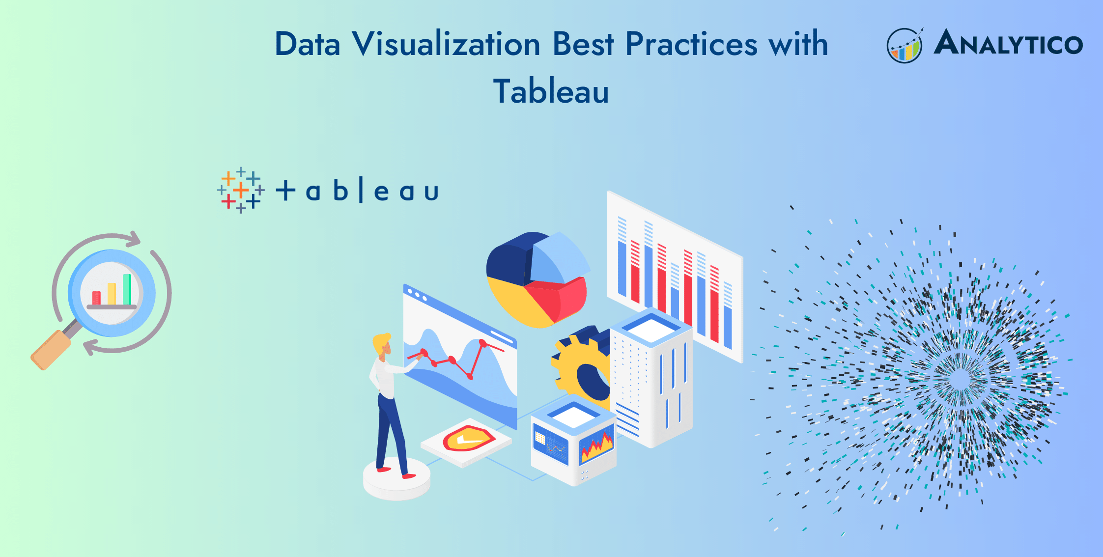 Data Visualization Best Practices with Tableau