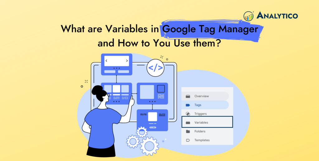 Google Tag Manager Variables