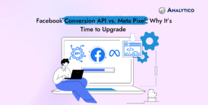 Attachment Details Facebook-Conversion-API-vs.-Meta-Pixel